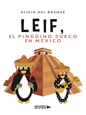 cover image of Leif, el pingüino sueco en México